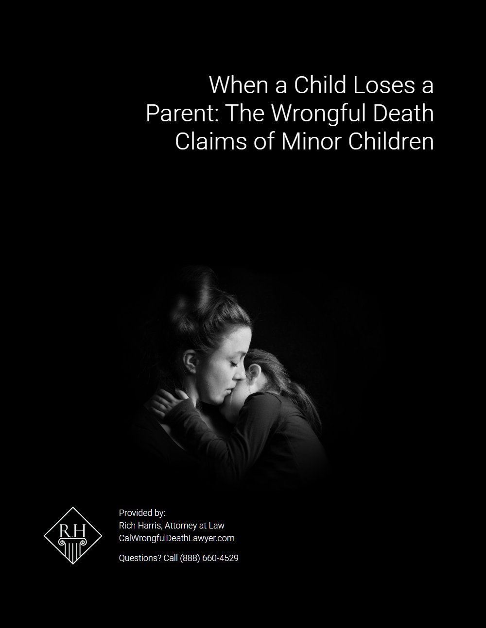 When a Child Loses a Parent: The Wrongful Death Claims of Minor Children